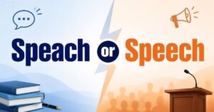 Speach or Speech