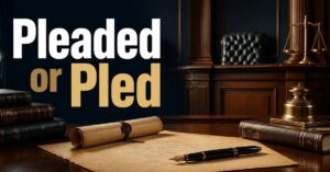 Pleaded or Pled